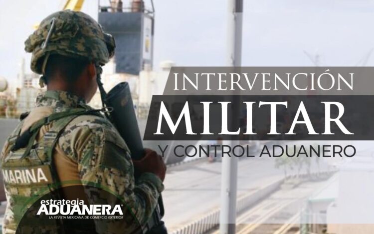 Militares reemplazarán a todos los aduanales a más tardar el 5 de diciembre