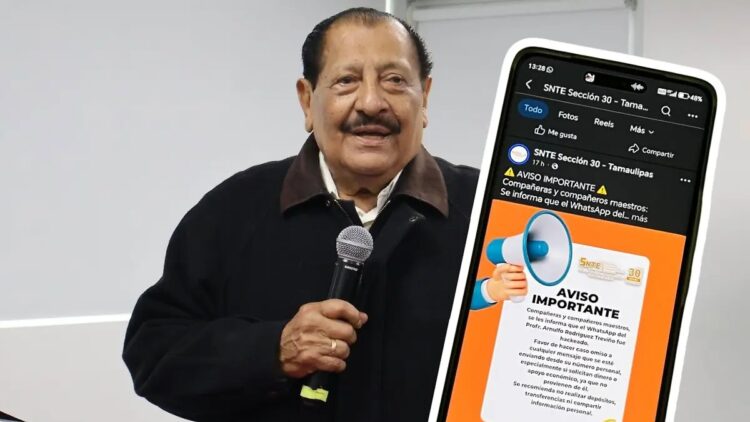 Hackean WhatsApp del líder del SNTE en Tamaulipas; alertan a maestros por estafas