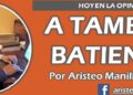 A TAMBOR BATIENTE / UN PERIODISTA INCÓMODO, PERO NO AGACHÓN